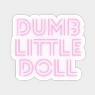 dumb little doll Sticker